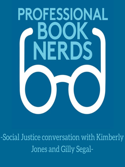 Cover image for A Social Justice Conversation with Kimberly Jones and Gilly Segal